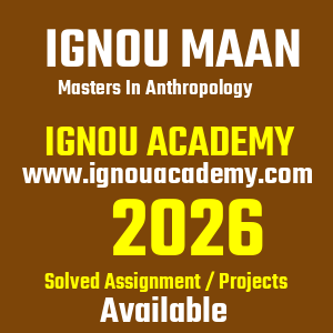 IGNOU MAAN SOLVED ASSIGNMENT 2026
